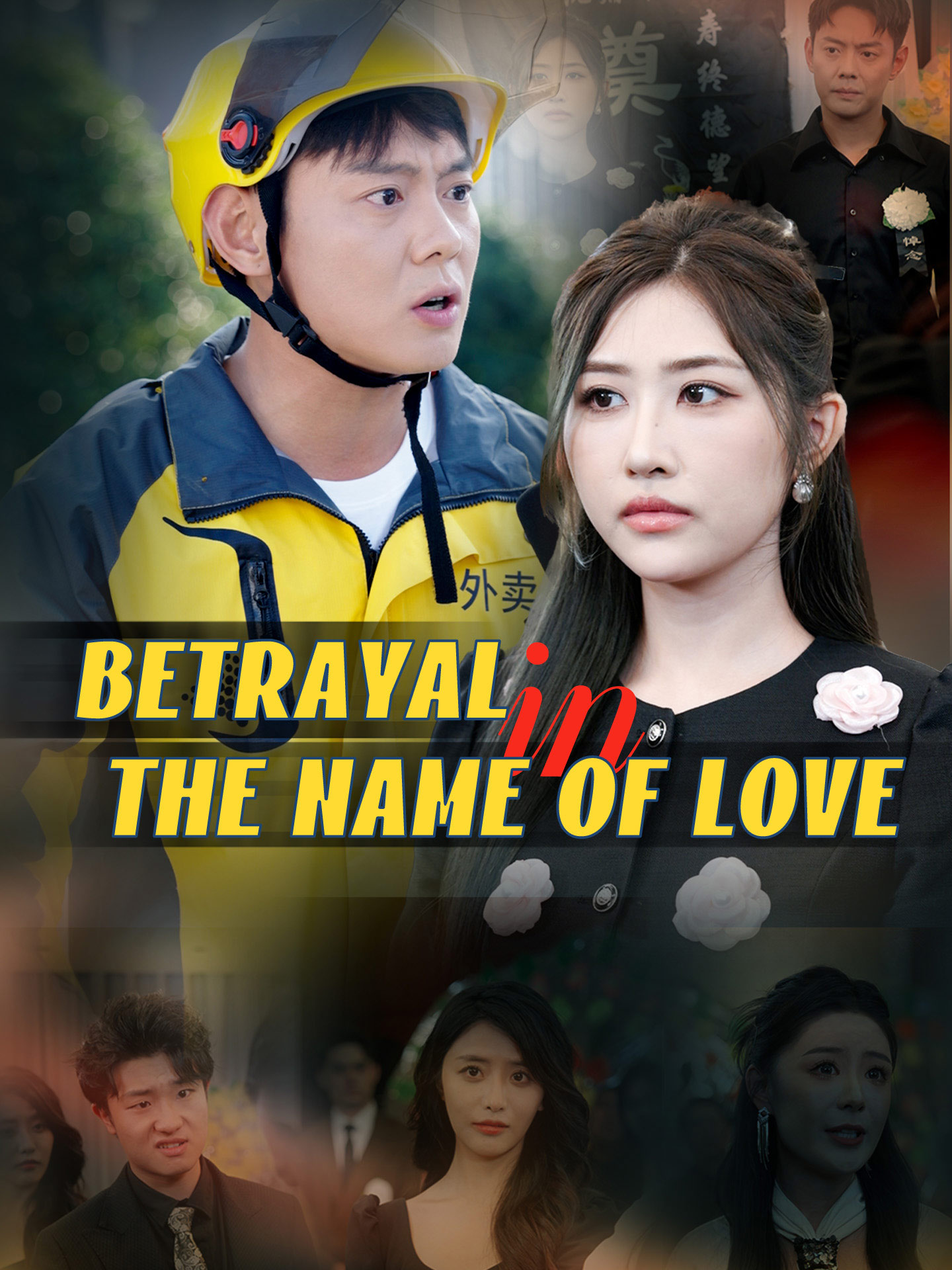 Betrayal in the Name of Love poster