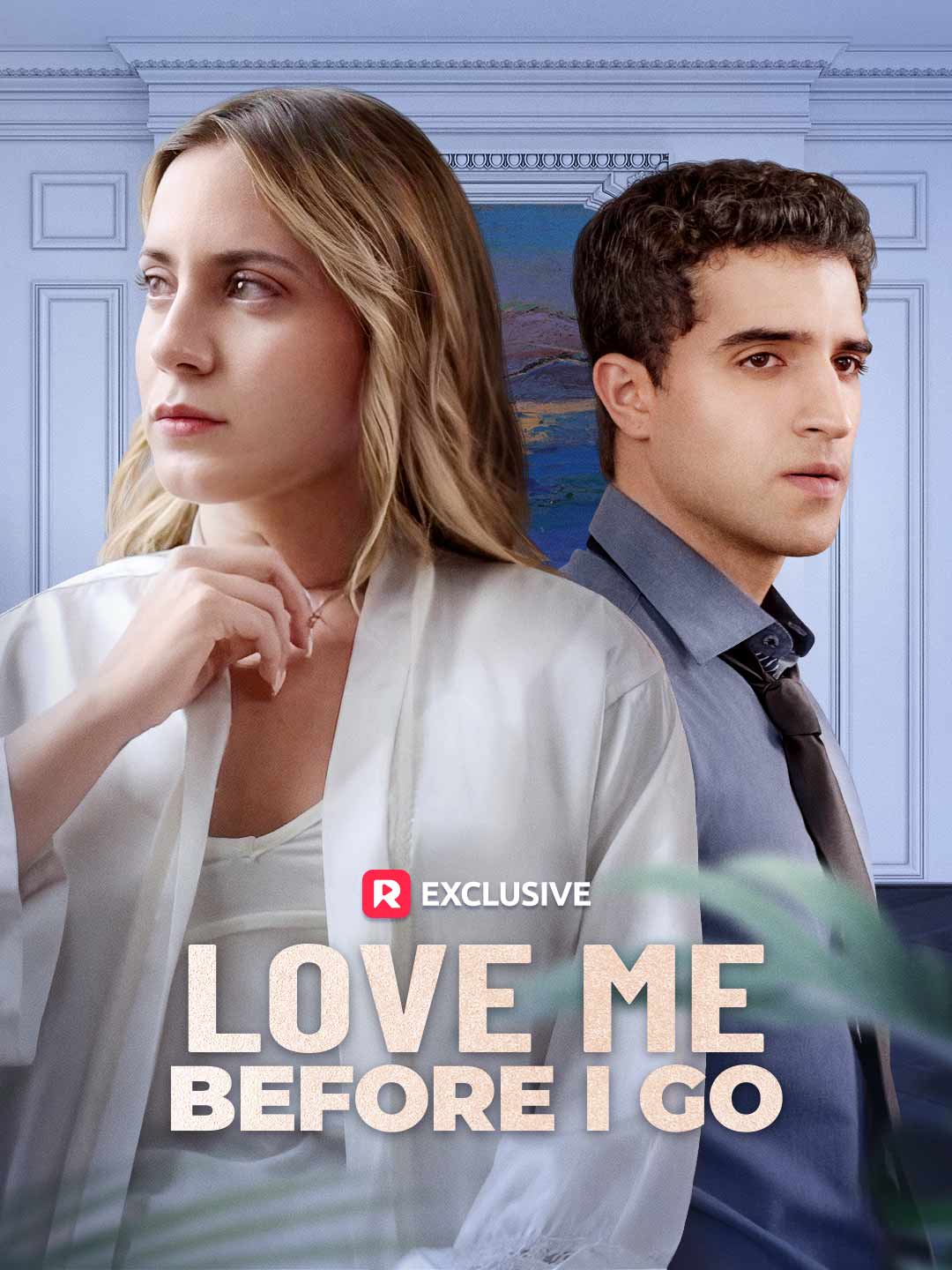 Love Me Before I Go poster
