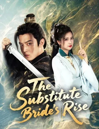 The Substitute Bride’s Rise poster