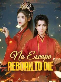 No Escape: Reborn to Die poster