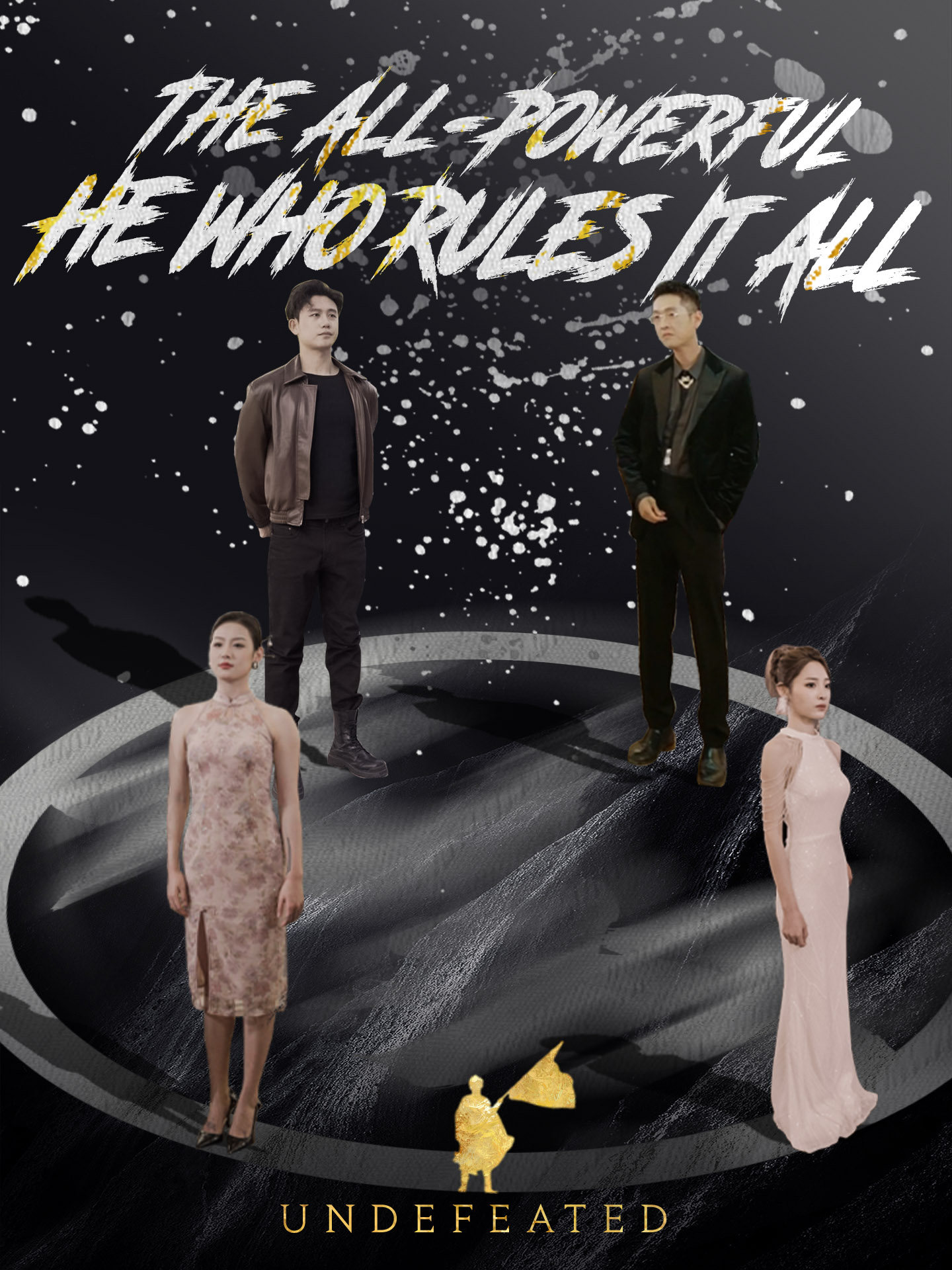The All-Powerful: He Who Rules It All poster