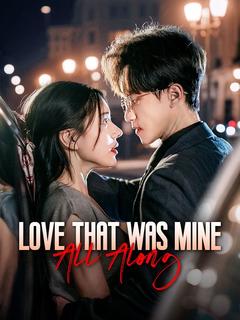 Love That Was Mine All Along poster
