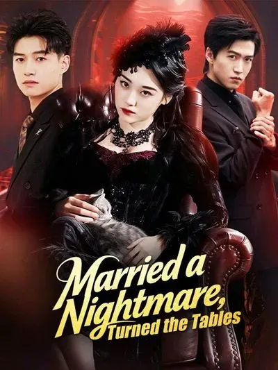 Married a Nightmare, Turned the Tables poster