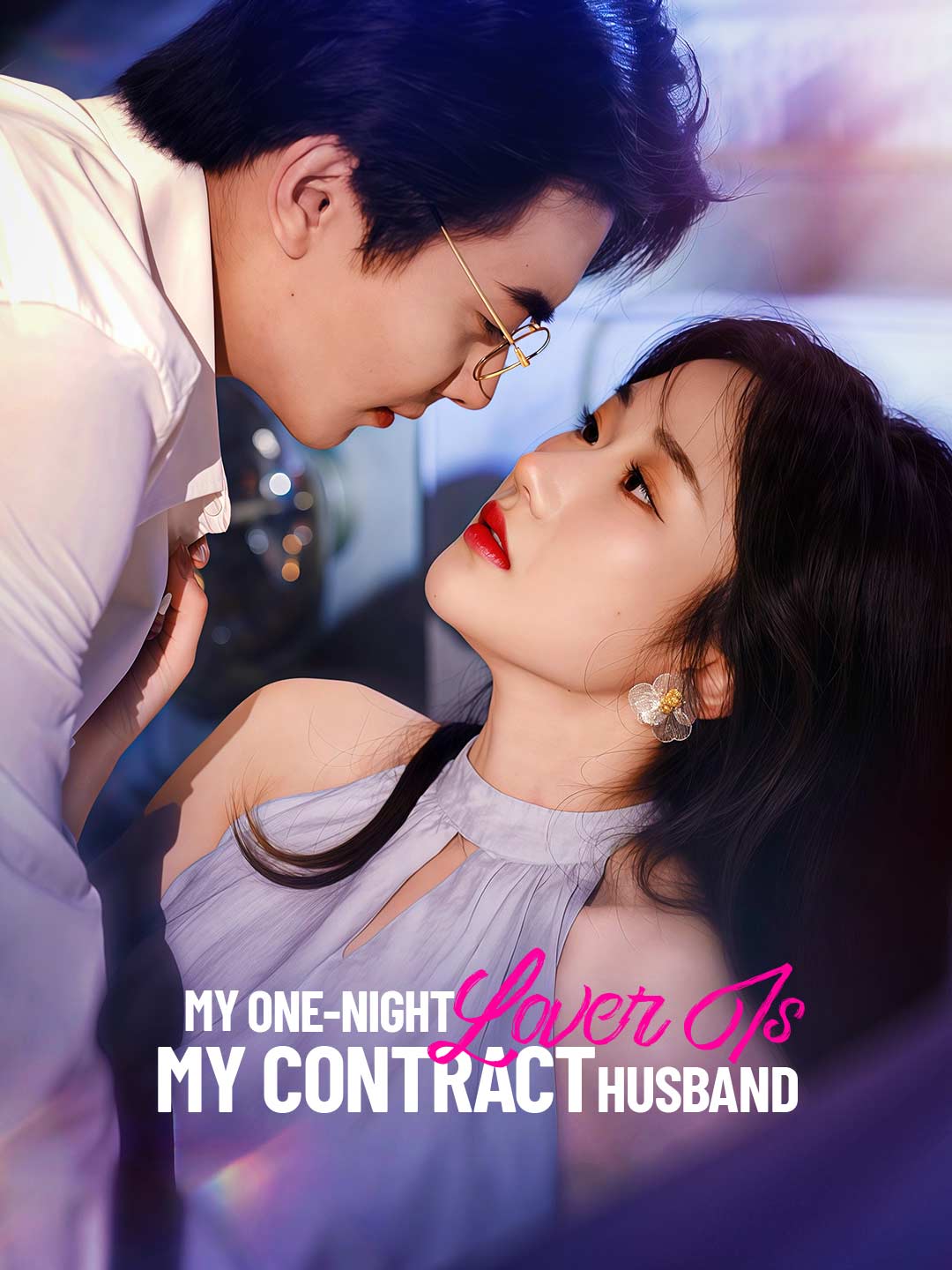 My One-Night Lover Is My Contract Husband poster