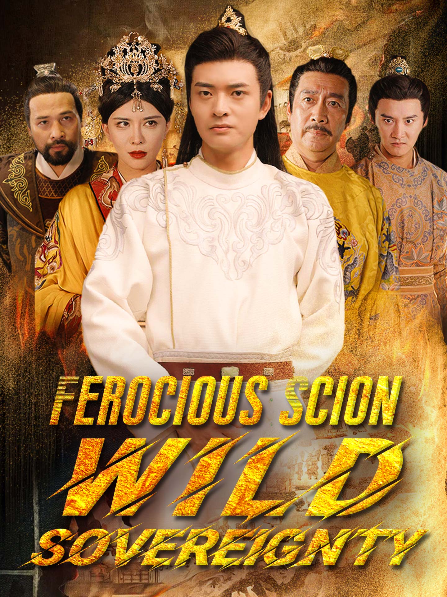 Ferocious Scion, Wild Sovereignty poster