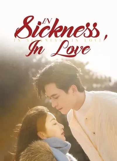 In Sickness, in Love poster