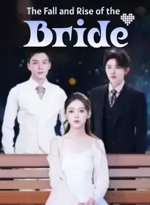 The Fall and Rise of the Bride poster