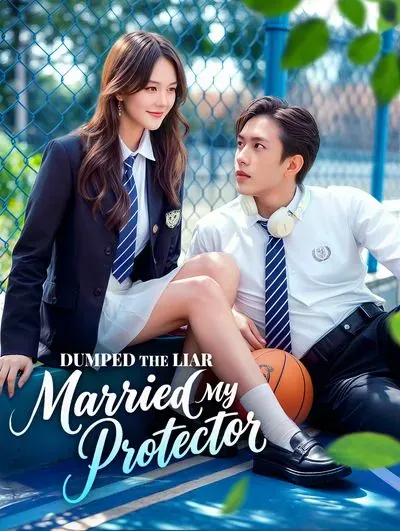 Dumped the Liar, Married My Protector poster