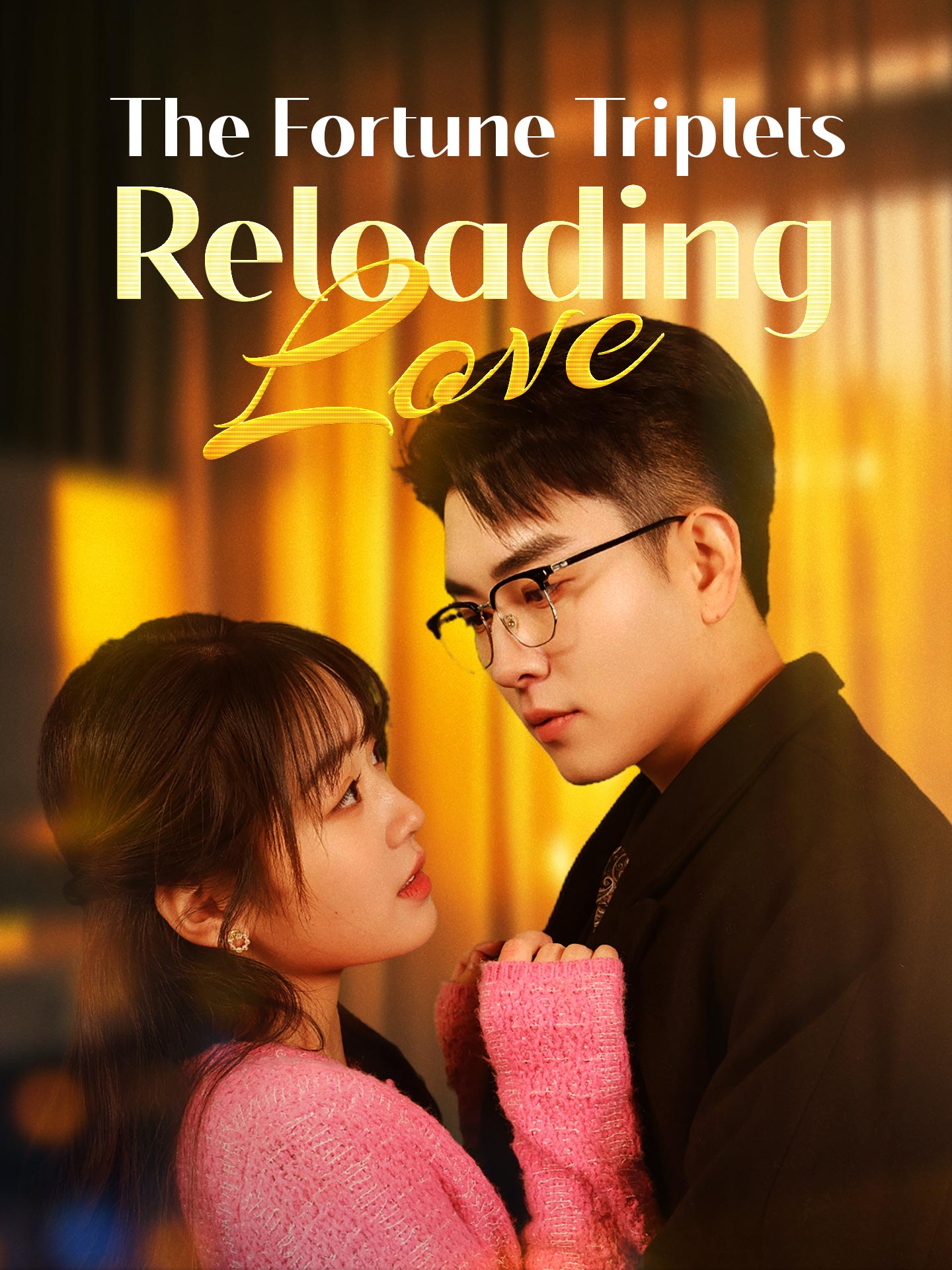 The Fortune Triplets: Reloading Love poster