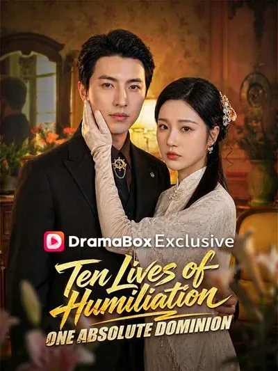 Ten Lives of Humiliation, One Absolute Dominion poster