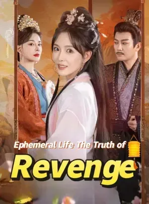 Ephemeral Life: The Truth of Revenge poster