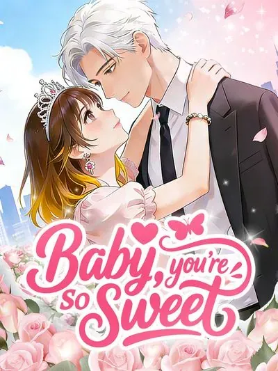 Baby, You’re so Sweet poster