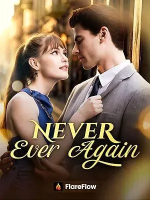 Never Ever Again Never Ever Again