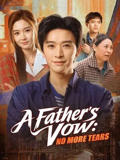 A Father’s Vow: No More Tears poster