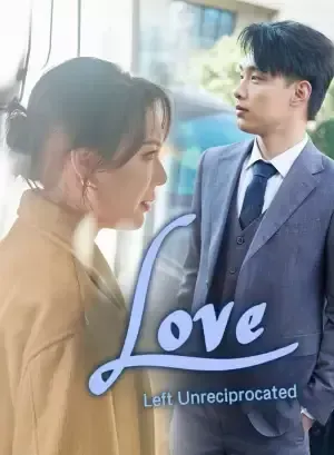 Love Left Unreciprocated poster