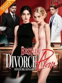 Besties' Divorce Plan：Ditch Billionaires poster
