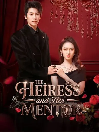 The Heiress and Her Mentor poster