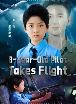 8-Year-Old Pilot Takes Flight poster
