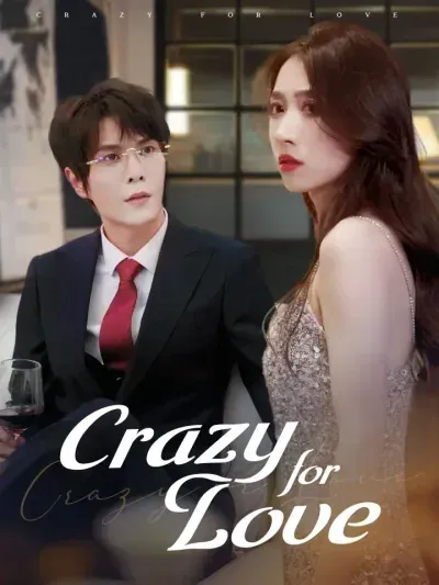 Crazy for Love poster