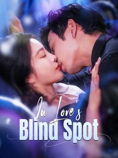 In Love's Blind Spot poster