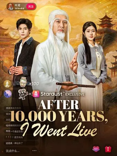 After 10,000 Years, I Went Live poster
