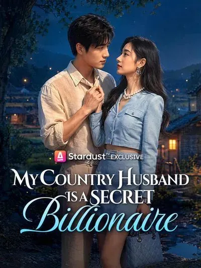 My Country Husband Is a Secret Billionaire poster