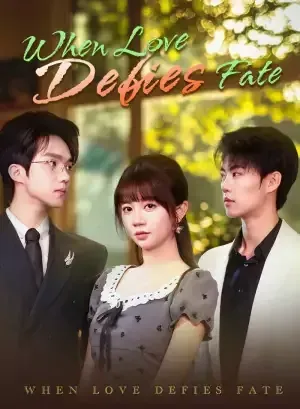 When Love Defies Fate poster