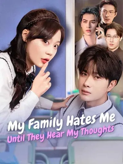 My Family Hates Me Until They Hear My Thoughts poster
