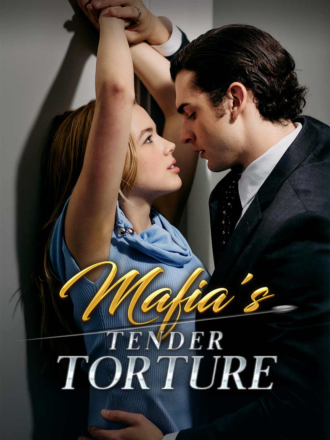 Mafia's Tender Torture poster