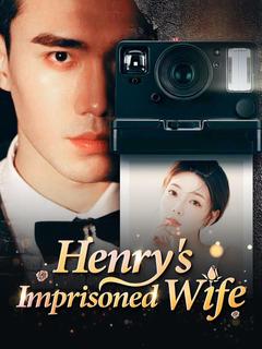 Henry's Imprisoned Wife poster