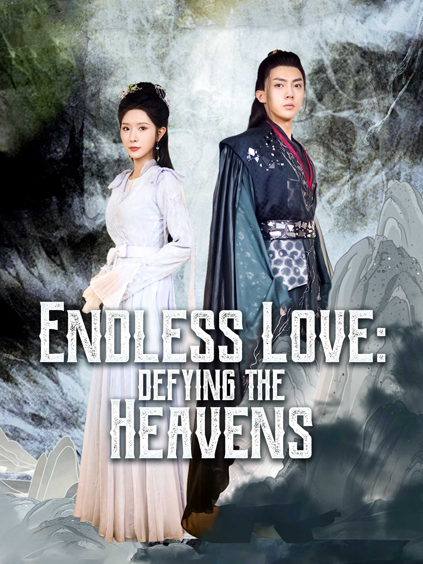 Endless Love: Defying the Heavens poster