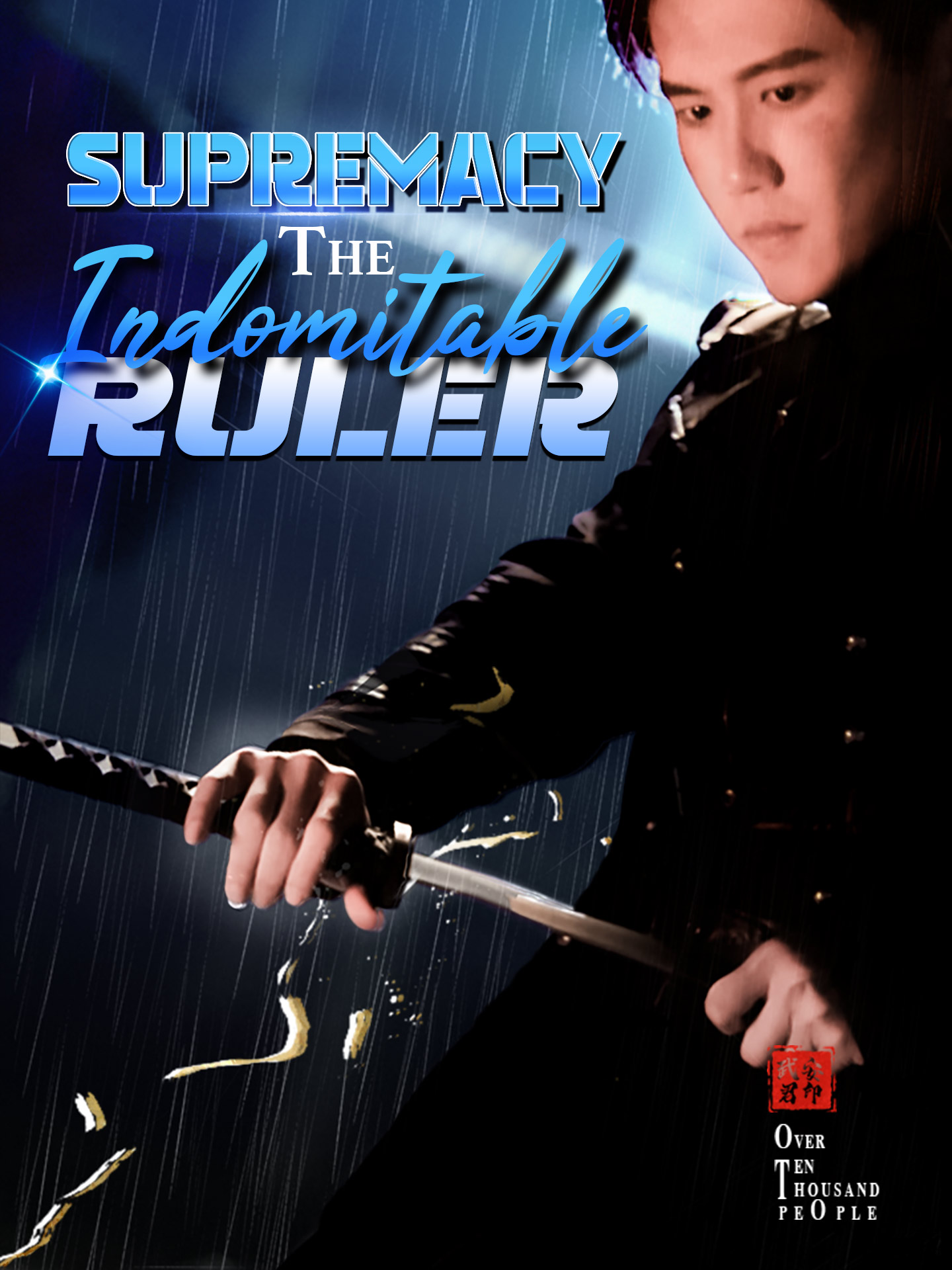 Supremacy: The Indomitable Ruler poster