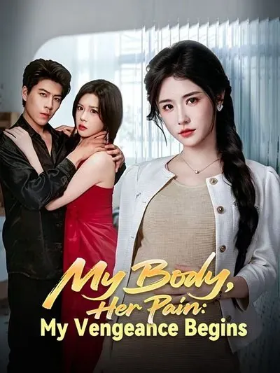 My Body, Her Pain: My Vengeance Begins poster