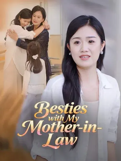 Besties With My Mother-in-Law poster