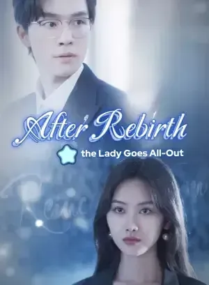 After Rebirth, the Lady Goes All-Out poster