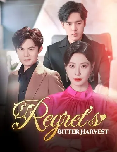 Regret’s Bitter Harvest poster