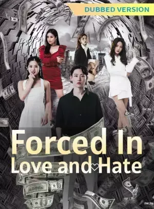 Forced in: Love and Hate poster