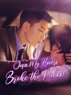 Oops, My Heart Broke the Rules! poster