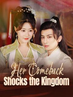 Her Comeback Shocks the Kingdom poster