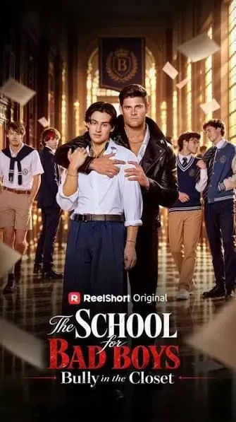 The School for Bad Boys: Bully in the Closet poster