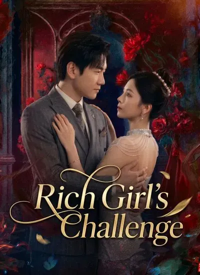 Rich Girl’s Challenge poster