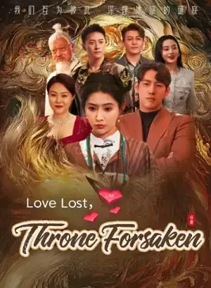 Love Lost, Throne Forsaken poster