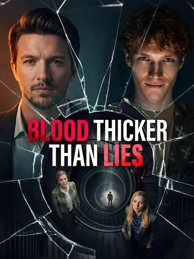 Blood Thicker Than Lies poster