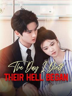 The Day I Died, Their Hell Began poster