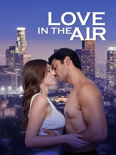 Love in the Air Love in the Air