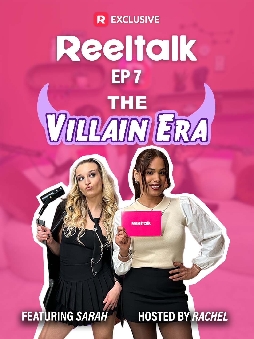 ReelTalk EP7- The Villain Era ReelTalk EP7- The Villain Era