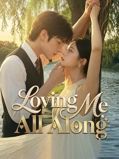 Loving Me All Along poster