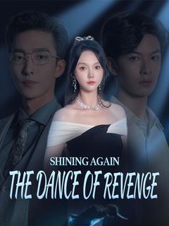 Shining Again: The Dance of Revenge poster