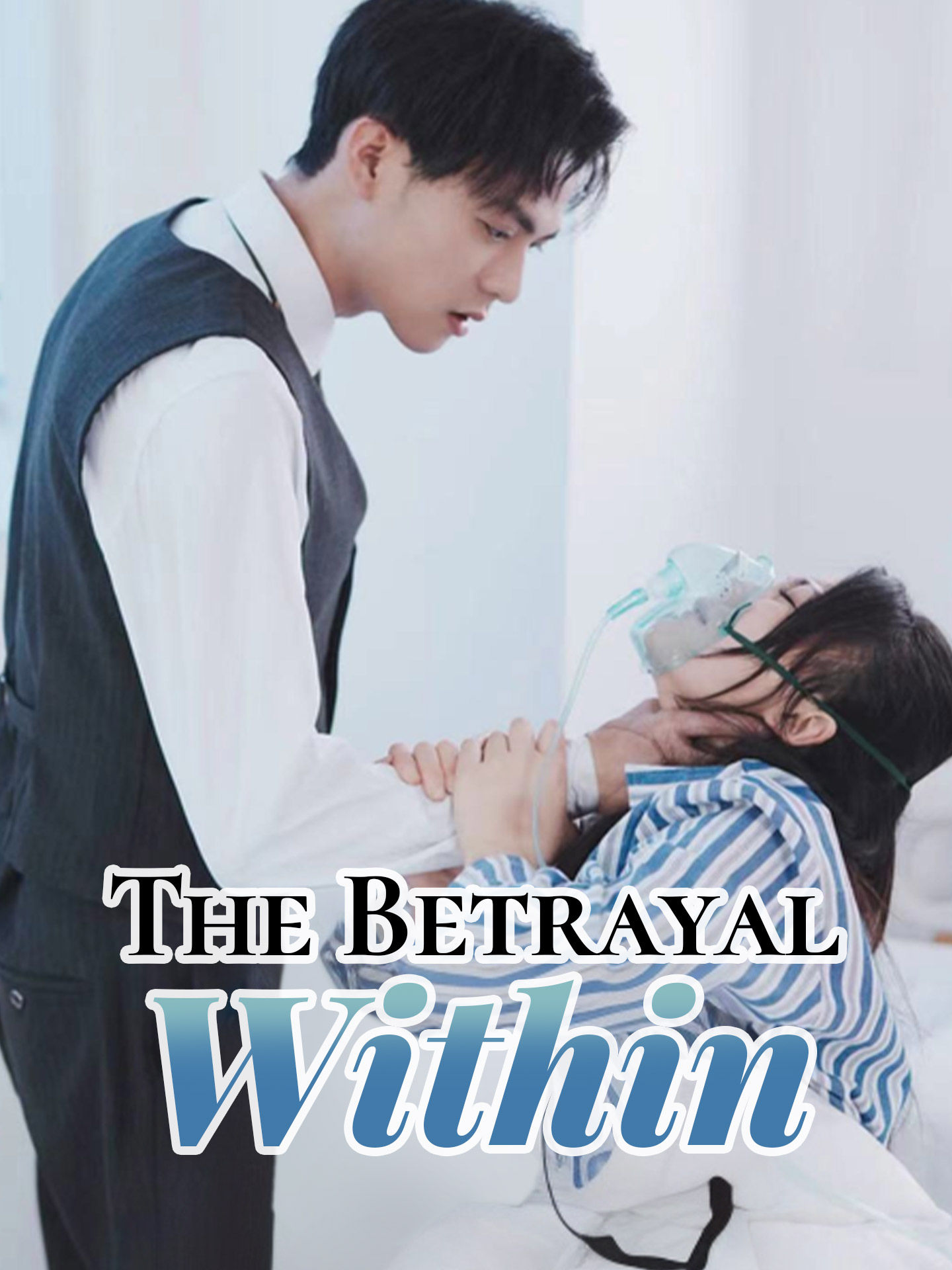 The Betrayal Within poster