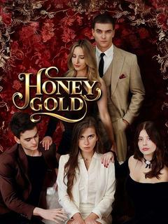 Honey Gold poster